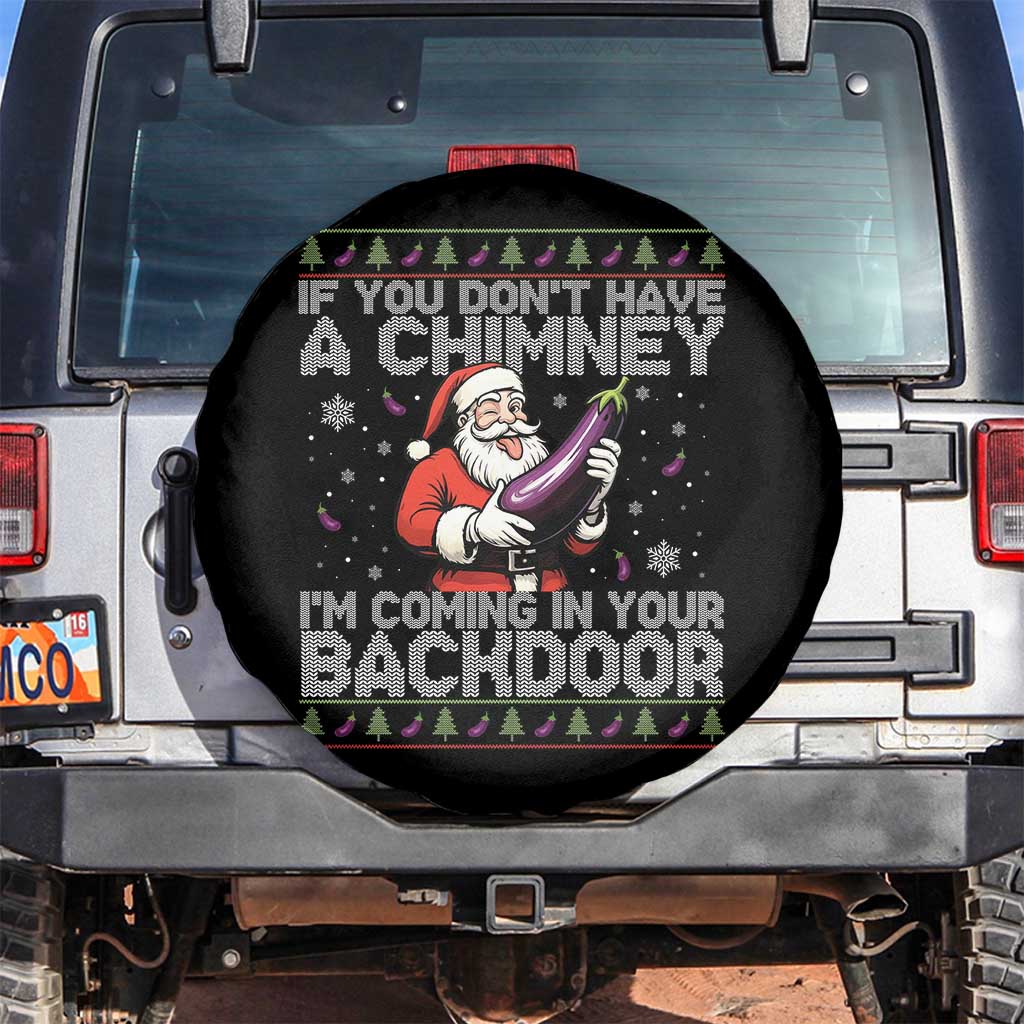 Funny Inappropriate Christmas Spare Tire Cover Santa If You Dont Have A Chimney Im Coming In Your Backdoor TS10 No hole Black Print Your Wear