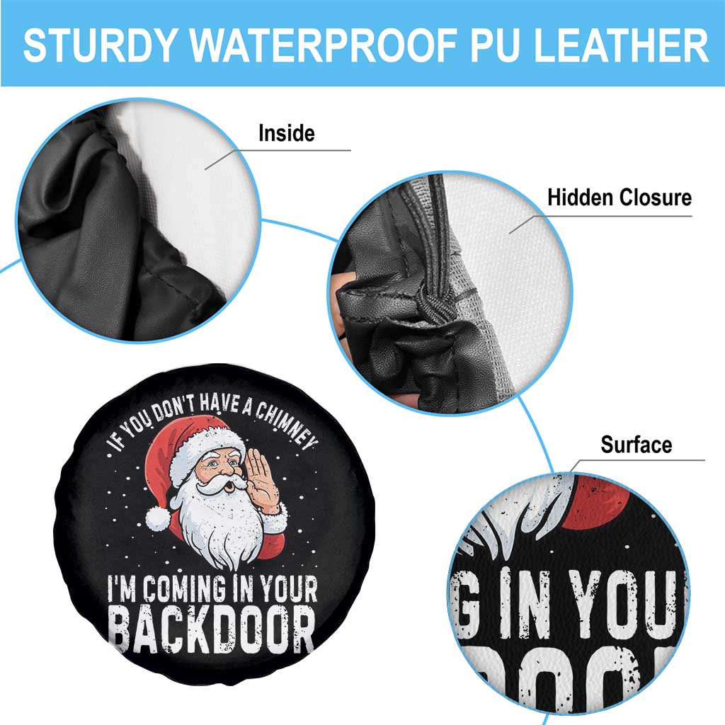 Funny Inappropriate Christmas Spare Tire Cover Adult Humor Santa If You Dont Have A Chimney Im Coming In Your Backdoor TS10 Print Your Wear