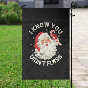 I Know You Didnt Floss Garden Flag Funny Dentist Christmas Santa Dental Hygiene TS10 Print Your Wear