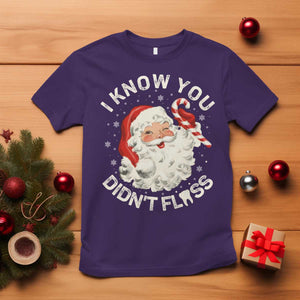 I Know You Didnt Floss T Shirt Funny Dentist Christmas Santa Dental Hygiene TS10 Purple Print Your Wear