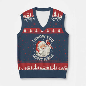 I Know You Didnt Floss V-Neck Knit Sweater Vest Funny Dentist Christmas Santa Dental Hygiene TS10 Navy Red Print Your Wear