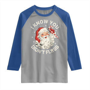 I Know You Didnt Floss Raglan Shirt Funny Dentist Christmas Santa Dental Hygiene TS10 Sport Gray Royal Print Your Wear
