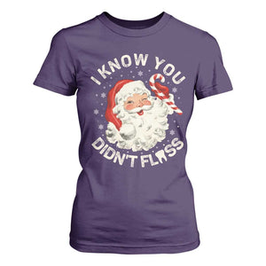 I Know You Didnt Floss T Shirt For Women Funny Dentist Christmas Santa Dental Hygiene TS10 Purple Print Your Wear