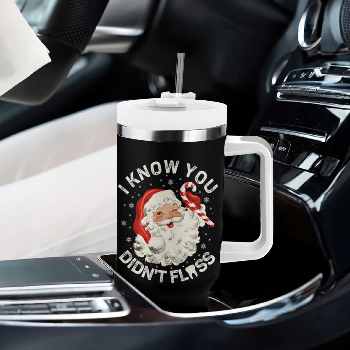 I Know You Didnt Floss Tumbler With Handle Funny Dentist Christmas Santa Dental Hygiene TS10 Print Your Wear