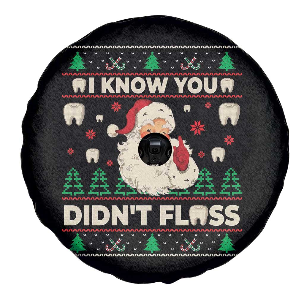 I Know You Didnt Floss Dentist Ugly Christmas Spare Tire Cover Funny Santa Dental Hygiene TS10 Print Your Wear