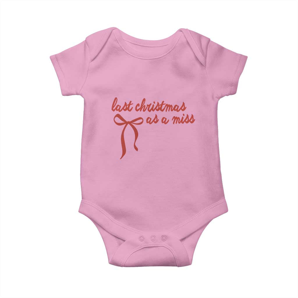 Last Christmas As A Miss Baby Onesie Bride To Be Future Mrs Xmas Engaged Gift TS10 Light Pink Print Your Wear