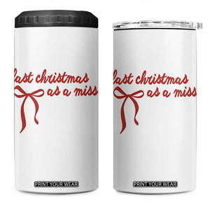 Last Christmas As A Miss 4 in 1 Can Cooler Tumbler Bride To Be Future Mrs Xmas Engaged Gift TS10 One Size: 16 oz White Print Your Wear