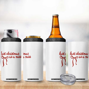 Last Christmas As A Miss 4 in 1 Can Cooler Tumbler Bride To Be Future Mrs Xmas Engaged Gift TS10 Print Your Wear