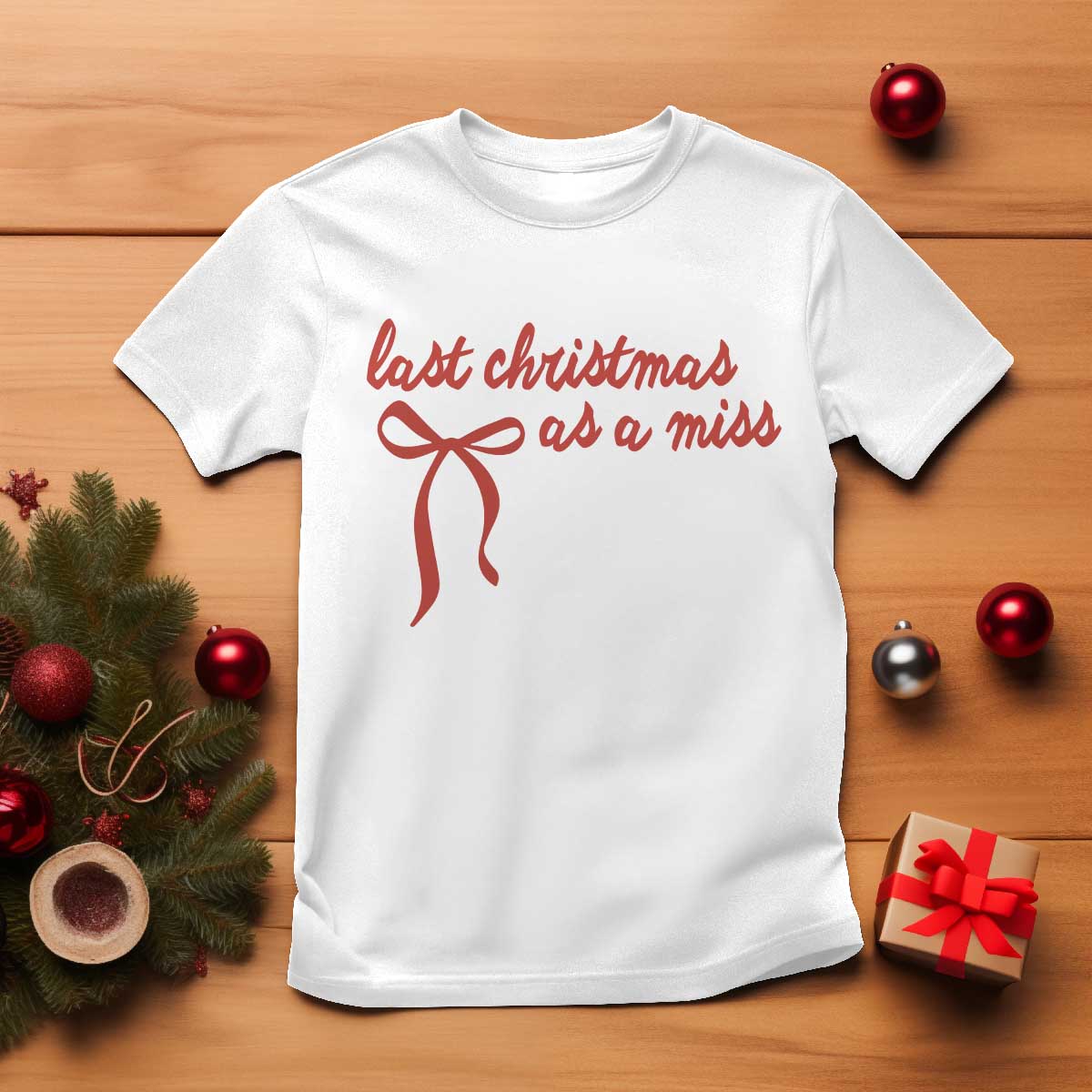 Last Christmas As A Miss T Shirt Bride To Be Future Mrs Xmas Engaged Gift TS10 White Print Your Wear