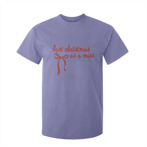 Last Christmas As A Miss T Shirt For Kid Bride To Be Future Mrs Xmas Engaged Gift TS10 Violet Print Your Wear