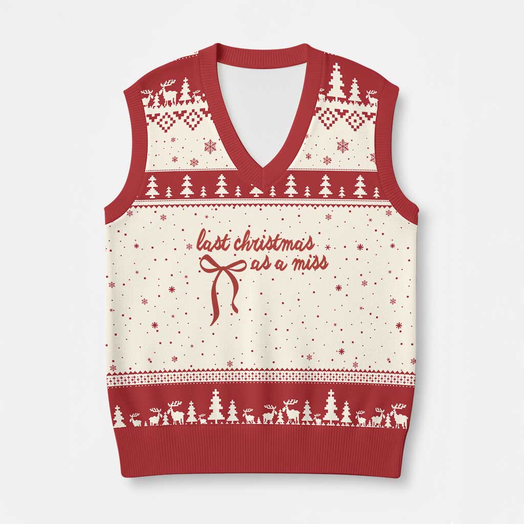 Last Christmas As A Miss V-Neck Knit Sweater Vest Bride To Be Future Mrs Xmas Engaged Gift TS10 Beige Red Print Your Wear