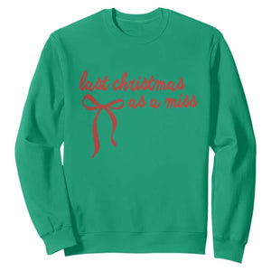 Last Christmas As A Miss Sweatshirt Bride To Be Future Mrs Xmas Engaged Gift TS10 Irish Green Print Your Wear