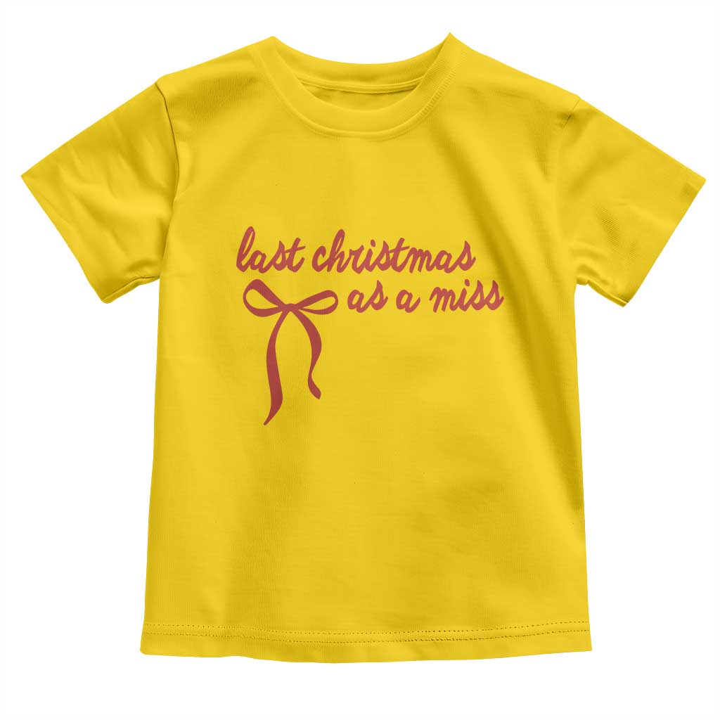 Last Christmas As A Miss Toddler T Shirt Bride To Be Future Mrs Xmas Engaged Gift TS10 Daisy Print Your Wear