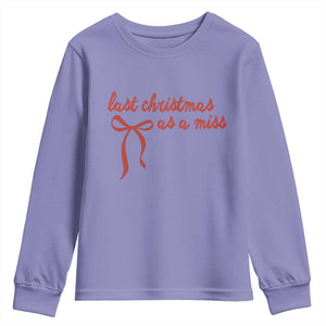 Last Christmas As A Miss Youth Sweatshirt Bride To Be Future Mrs Xmas Engaged Gift TS10 Violet Print Your Wear
