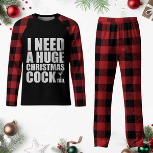 I Need a Huge Christmas COCKtail Plaid Pajama Set Funny Adult Humor Inappropriate Drinking Gift TS10 Buffalo Plaid Print Your Wear