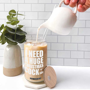 I Need a Huge Christmas COCKtail Glass Can Funny Adult Humor Inappropriate Drinking Gift TS10 Print Your Wear