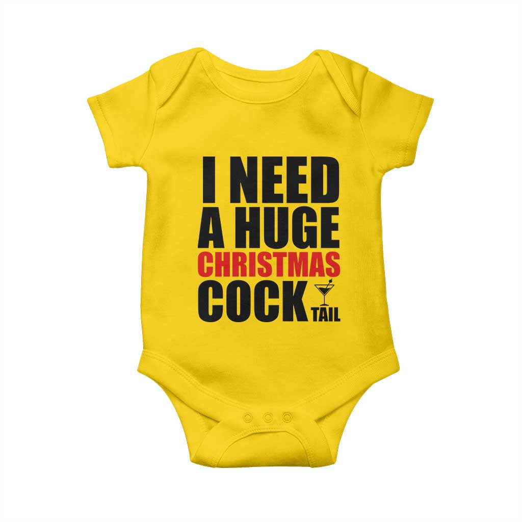 Funny Inappropriate Christmas Baby Onesie I Need a Huge Christmas COCKtail Adult Humor Drinking Gift TS10 Daisy Print Your Wear