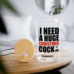Funny Inappropriate Christmas Glass Can I Need a Huge Christmas COCKtail Adult Humor Drinking Gift TS10 Print Your Wear