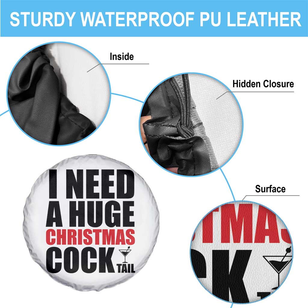 Funny Inappropriate Christmas Spare Tire Cover I Need a Huge Christmas COCKtail Adult Humor Drinking Gift TS10 Print Your Wear