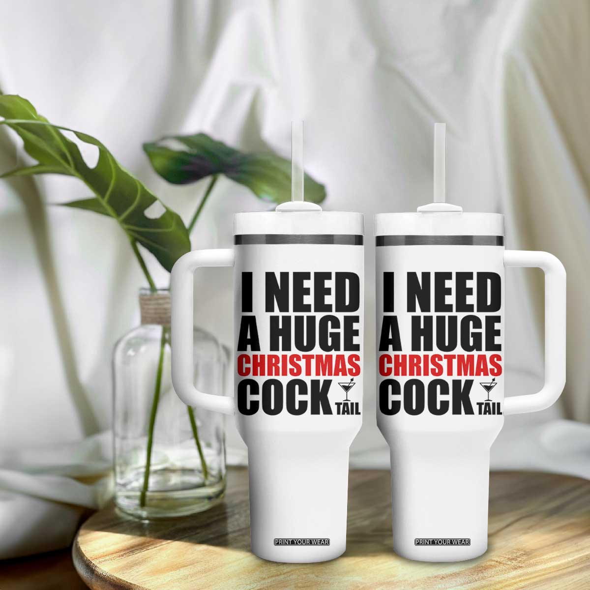 Funny Inappropriate Christmas Tumbler With Handle I Need a Huge Christmas COCKtail Adult Humor Drinking Gift TS10 Print Your Wear