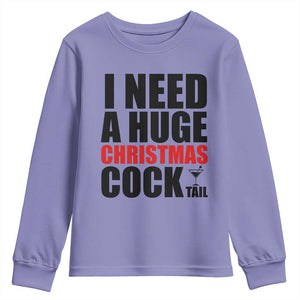 Funny Inappropriate Christmas Youth Sweatshirt I Need a Huge Christmas COCKtail Adult Humor Drinking Gift TS10 Violet Print Your Wear