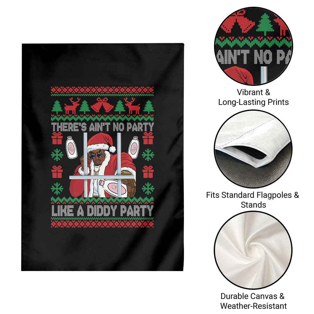 Funny Christmas Diddy Garden Flag Aint No Party Like A Diddy Party Baby Oil Dirty Ugly Xmas TS10 Print Your Wear