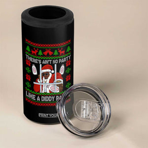 Funny Christmas Diddy 4 in 1 Can Cooler Tumbler Aint No Party Like A Diddy Party Baby Oil Dirty Ugly Xmas TS10 Print Your Wear