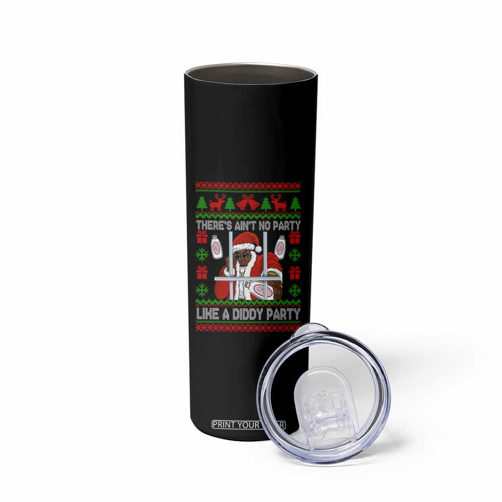 Funny Christmas Diddy Skinny Tumbler Aint No Party Like A Diddy Party Baby Oil Dirty Ugly Xmas TS10 Print Your Wear