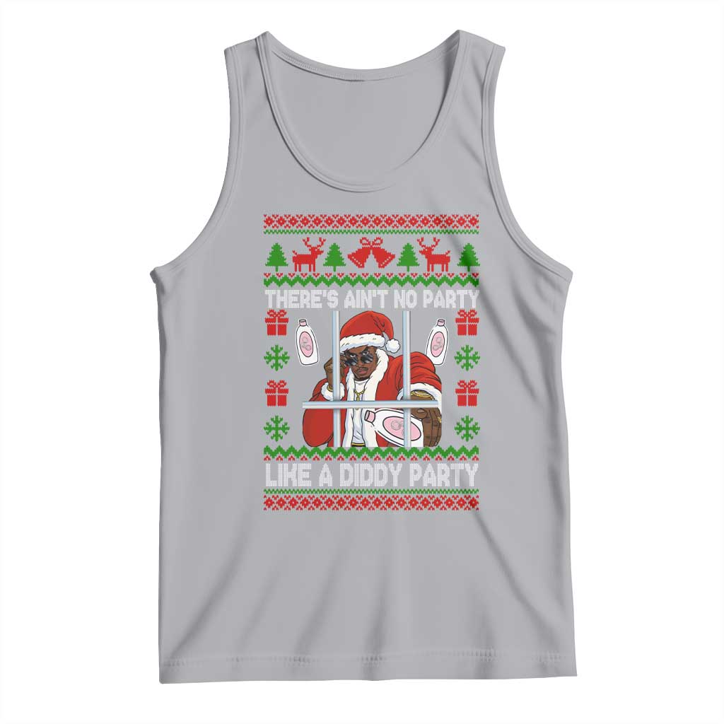 Funny Christmas Diddy Tank Top Aint No Party Like A Diddy Party Baby Oil Dirty Ugly Xmas TS10 Athletic Heather Print Your Wear