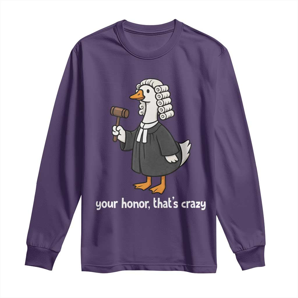 Goose Lawyer Long Sleeve Shirt Law School Graduation Gift Funny Silly Gooses Lovers TS10 Purple Print Your Wear