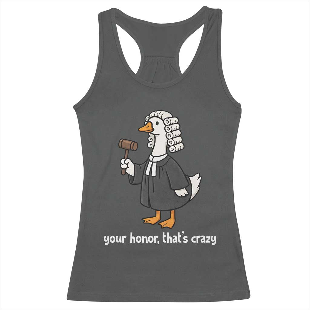 Goose Lawyer Racerback Tank Top Law School Graduation Gift Funny Silly Gooses Lovers TS10 Dark Heather Print Your Wear