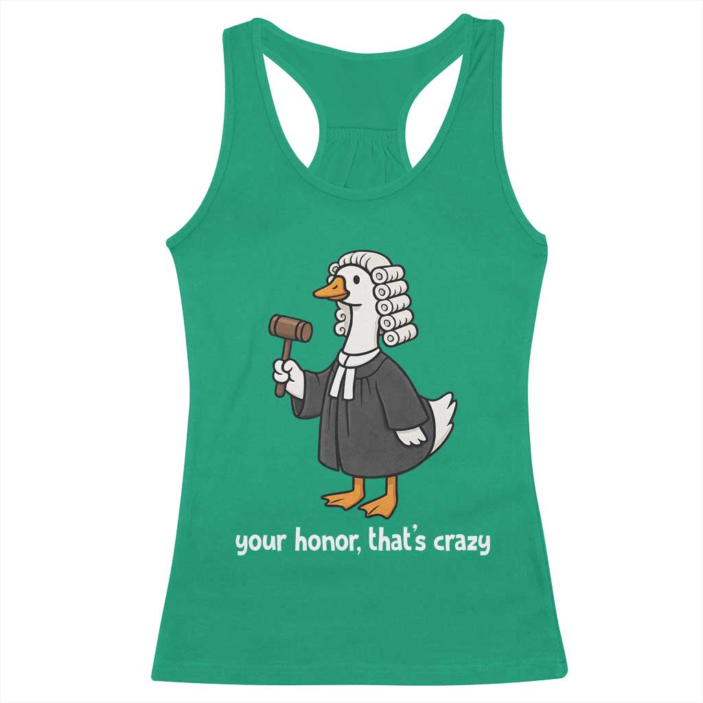 Goose Lawyer Racerback Tank Top Law School Graduation Gift Funny Silly Gooses Lovers TS10 Irish Green Print Your Wear