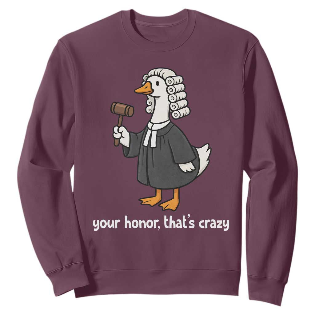 Goose Lawyer Sweatshirt Law School Graduation Gift Funny Silly Gooses Lovers TS10 Maroon Print Your Wear
