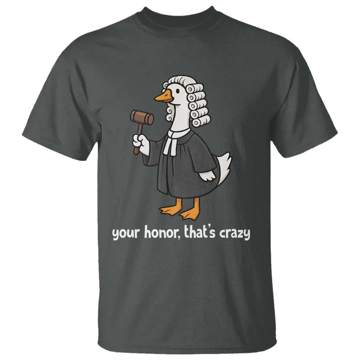 Goose Lawyer T Shirt Law School Graduation Gift Funny Silly Gooses Lovers TS10 Dark Heather Print Your Wear
