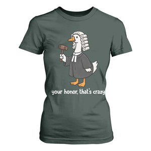 Goose Lawyer T Shirt For Women Law School Graduation Gift Funny Silly Gooses Lovers TS10 Dark Forest Green Print Your Wear