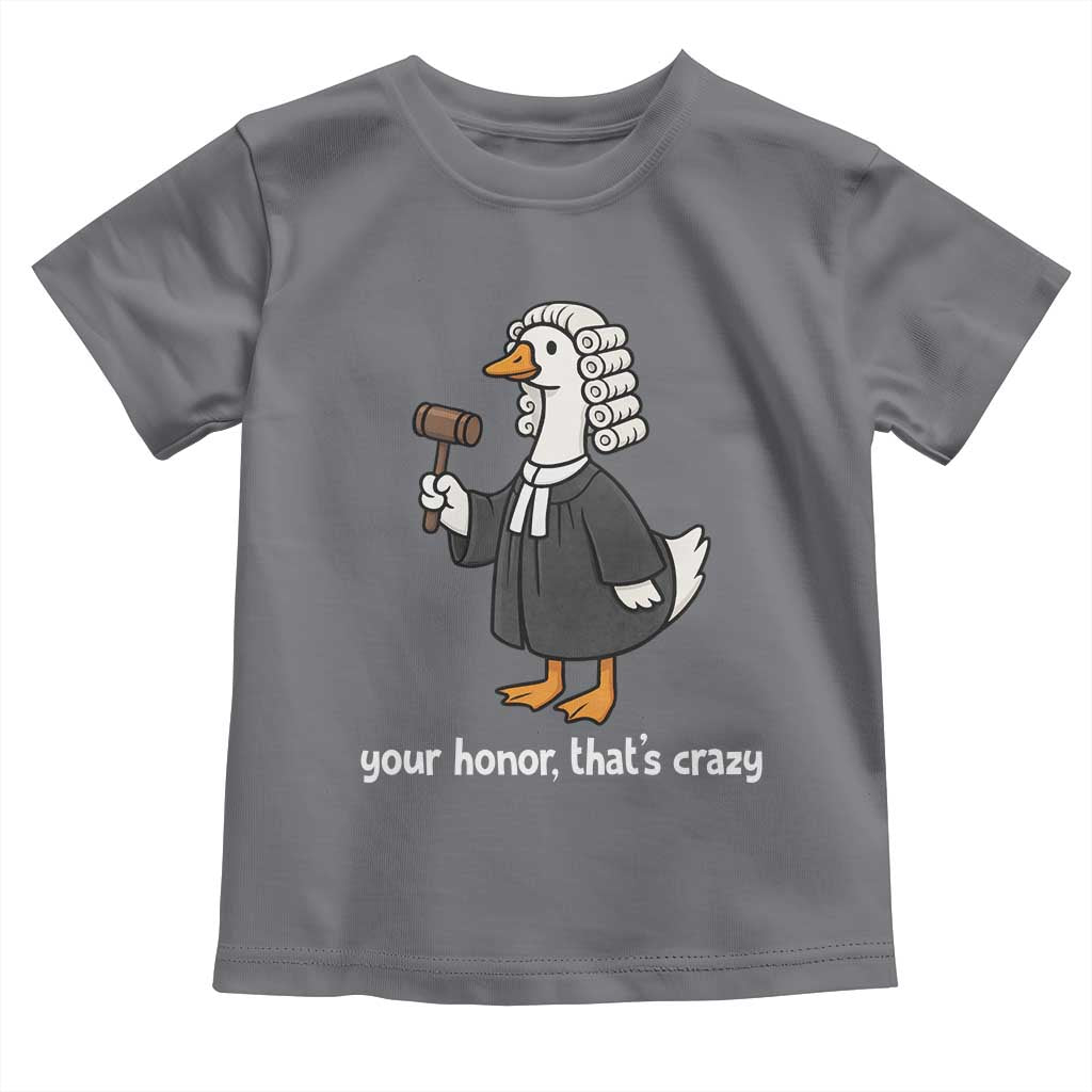 Goose Lawyer Toddler T Shirt Law School Graduation Gift Funny Silly Gooses Lovers TS10 Charcoal Print Your Wear