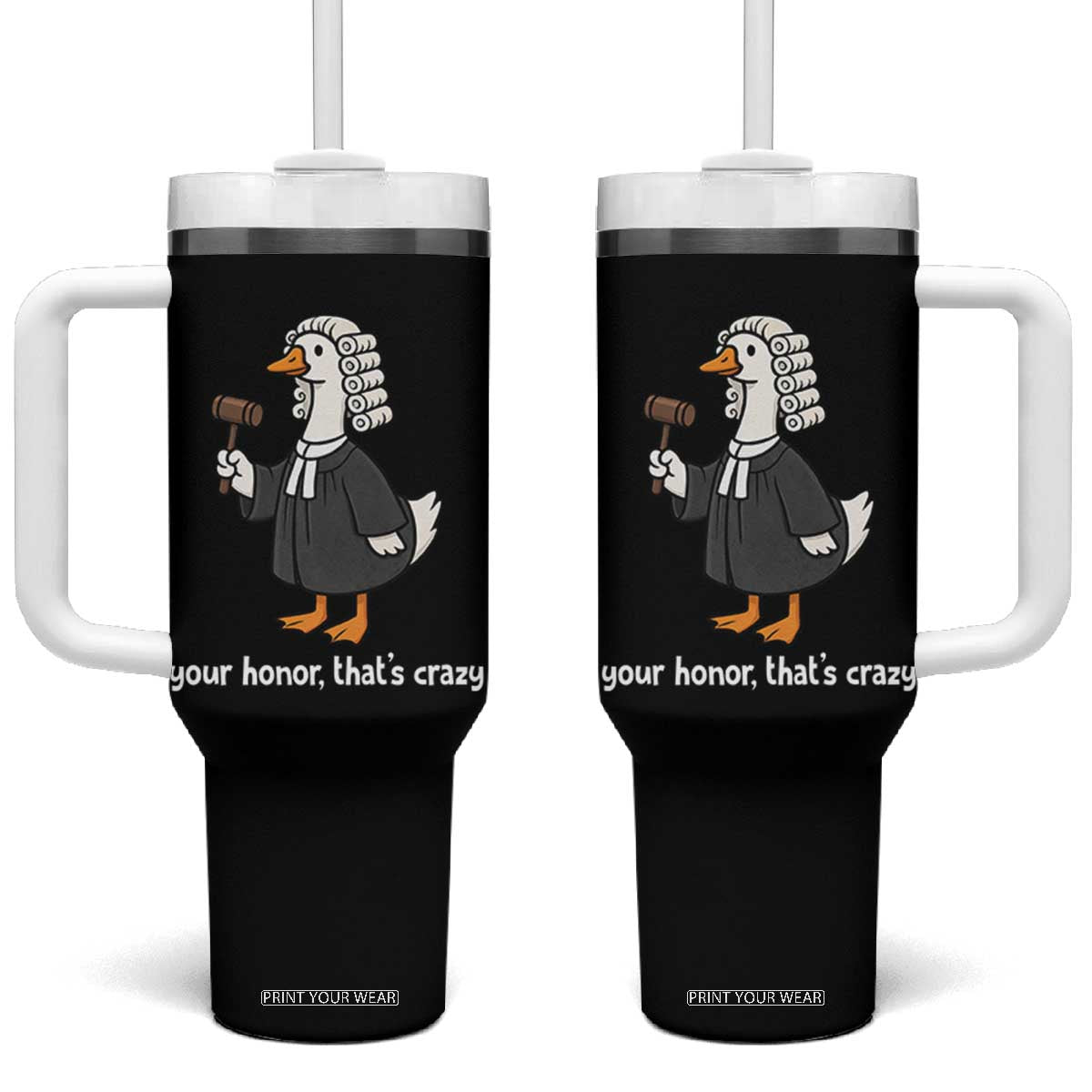 Goose Lawyer Tumbler With Handle Law School Graduation Gift Funny Silly Gooses Lovers TS10 One Size: 40 oz Black Print Your Wear