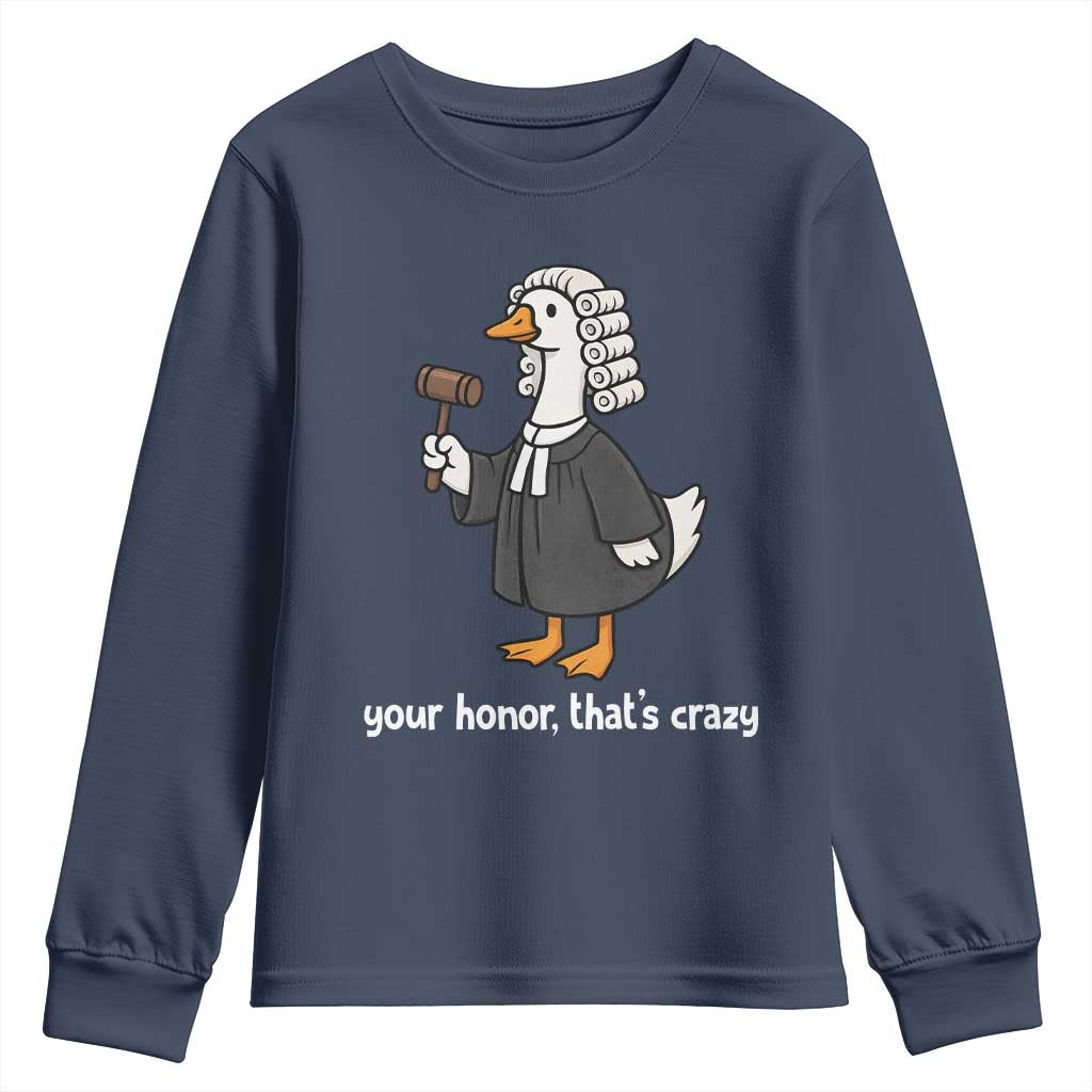Goose Lawyer Youth Sweatshirt Law School Graduation Gift Funny Silly Gooses Lovers TS10 Navy Print Your Wear