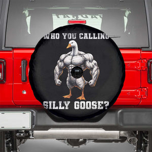Who You Calling Silly Goose Funny Gym Meme Spare Tire Cover TS10 Black Print Your Wear