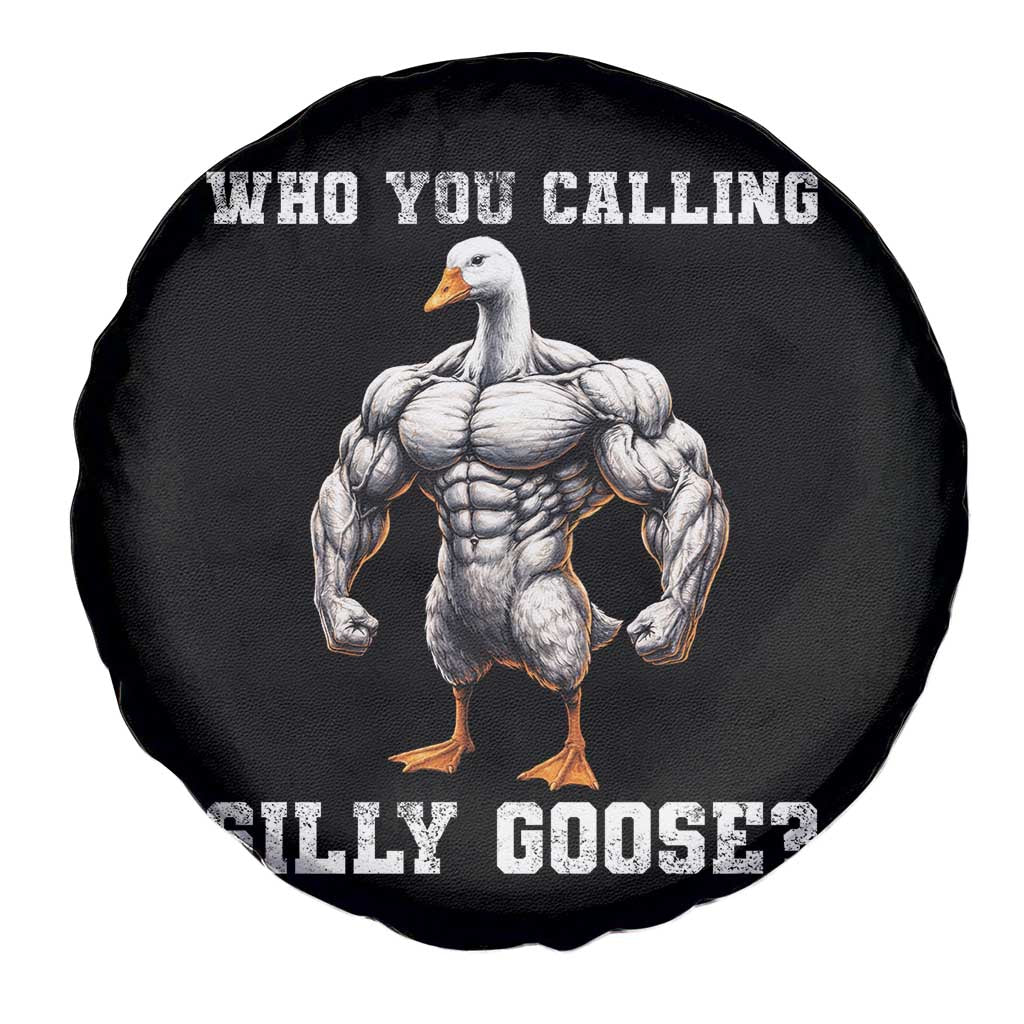 Who You Calling Silly Goose Funny Gym Meme Spare Tire Cover TS10 Print Your Wear
