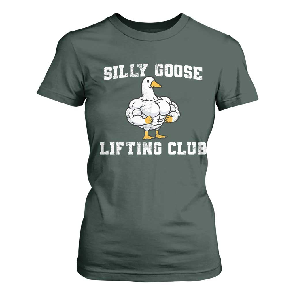 Silly Goose Lifting Club T Shirt For Women Funny Gym Meme TS10 Dark Forest Green Print Your Wear