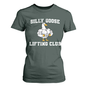 Silly Goose Lifting Club T Shirt For Women Funny Gym Meme TS10 Dark Forest Green Print Your Wear