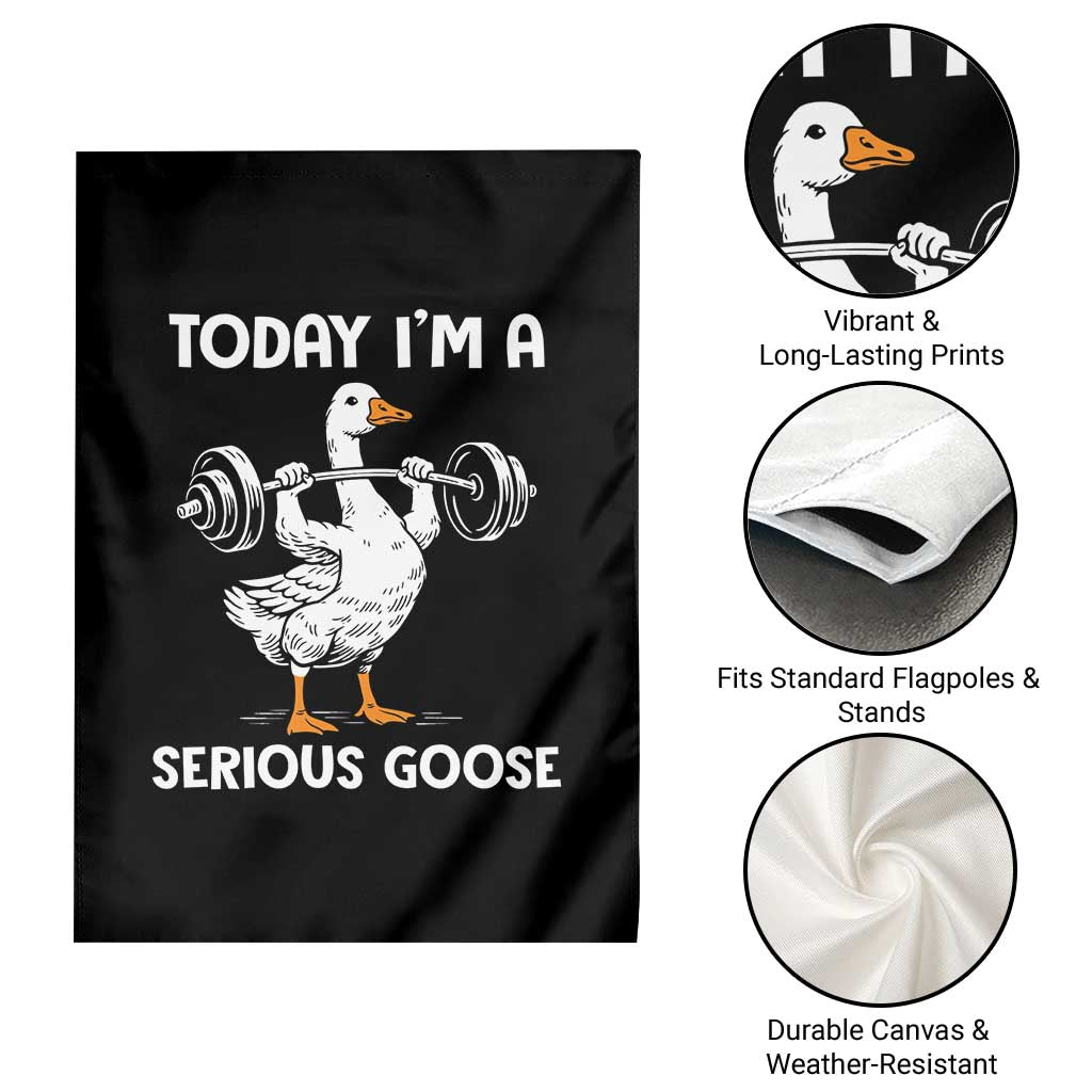 Funny Goose Weight Lifting Garden Flag Today Im A Serious Goose Weightlifter Gym Workout TS10 Print Your Wear