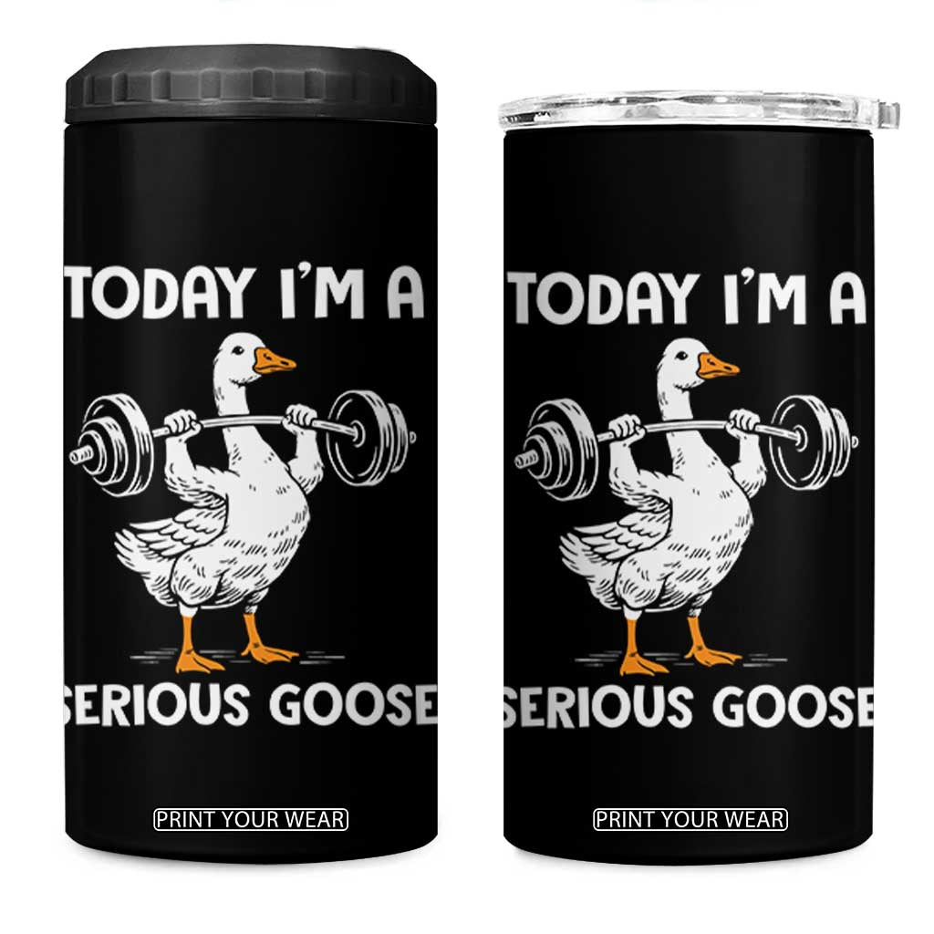 Funny Goose Weight Lifting 4 in 1 Can Cooler Tumbler Today Im A Serious Goose Weightlifter Gym Workout TS10 One Size: 16 oz Black Print Your Wear