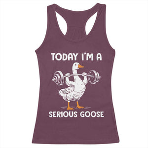 Funny Goose Weight Lifting Racerback Tank Top Today Im A Serious Goose Weightlifter Gym Workout TS10 Maroon Print Your Wear