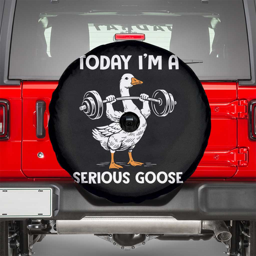 Funny Goose Weight Lifting Spare Tire Cover Today Im A Serious Goose Weightlifter Gym Workout TS10 Black Print Your Wear