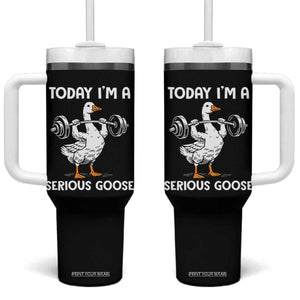 Funny Goose Weight Lifting Tumbler With Handle Today Im A Serious Goose Weightlifter Gym Workout TS10 One Size: 40 oz Black Print Your Wear