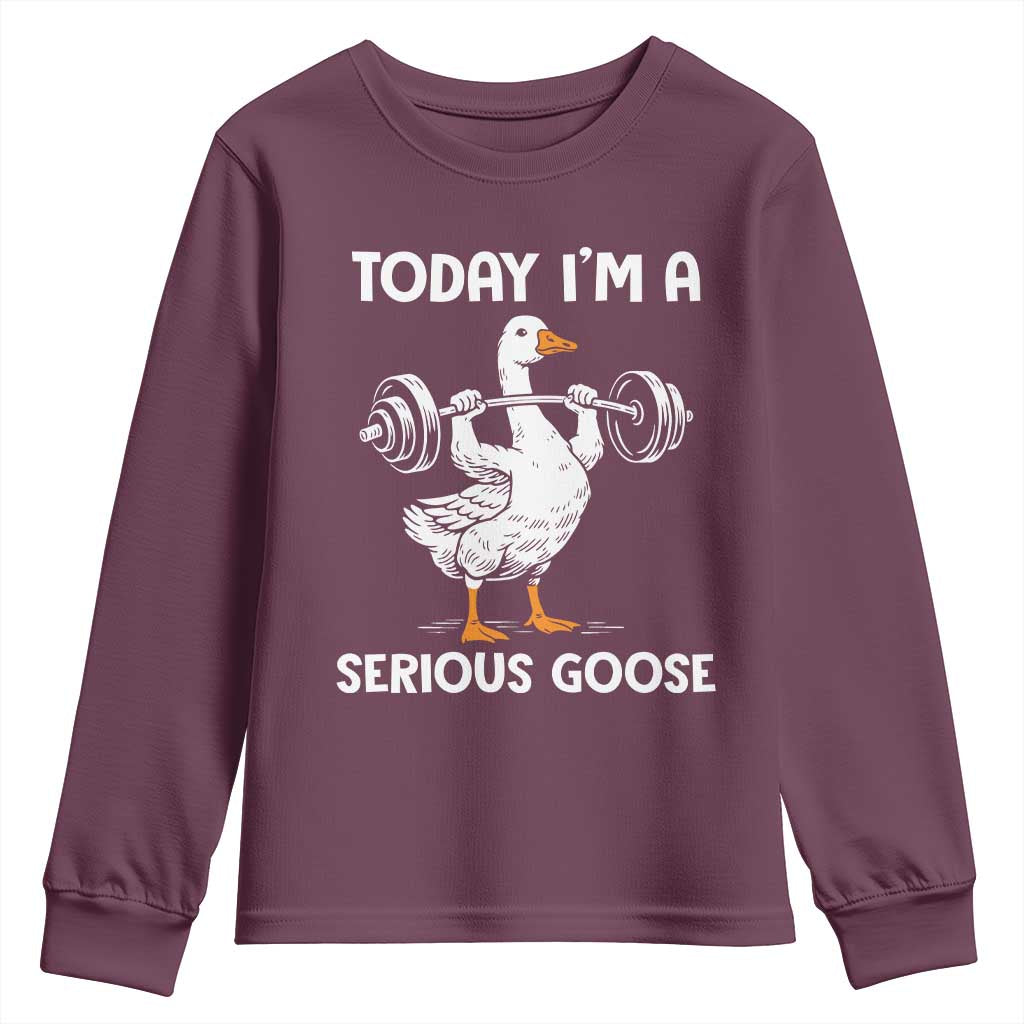 Funny Goose Weight Lifting Youth Sweatshirt Today Im A Serious Goose Weightlifter Gym Workout TS10 Maroon Print Your Wear