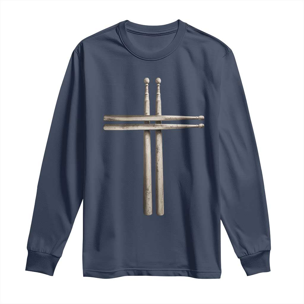 Christian Drummer Long Sleeve Shirt Drumstick Cross Rock Music Lover Gift TS10 Navy Print Your Wear