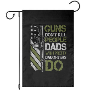 Funny Girl Dad Garden Flag Guns Dont Kill People Dads with Pretty Daughters Do US Flag TS10 Black Print Your Wear